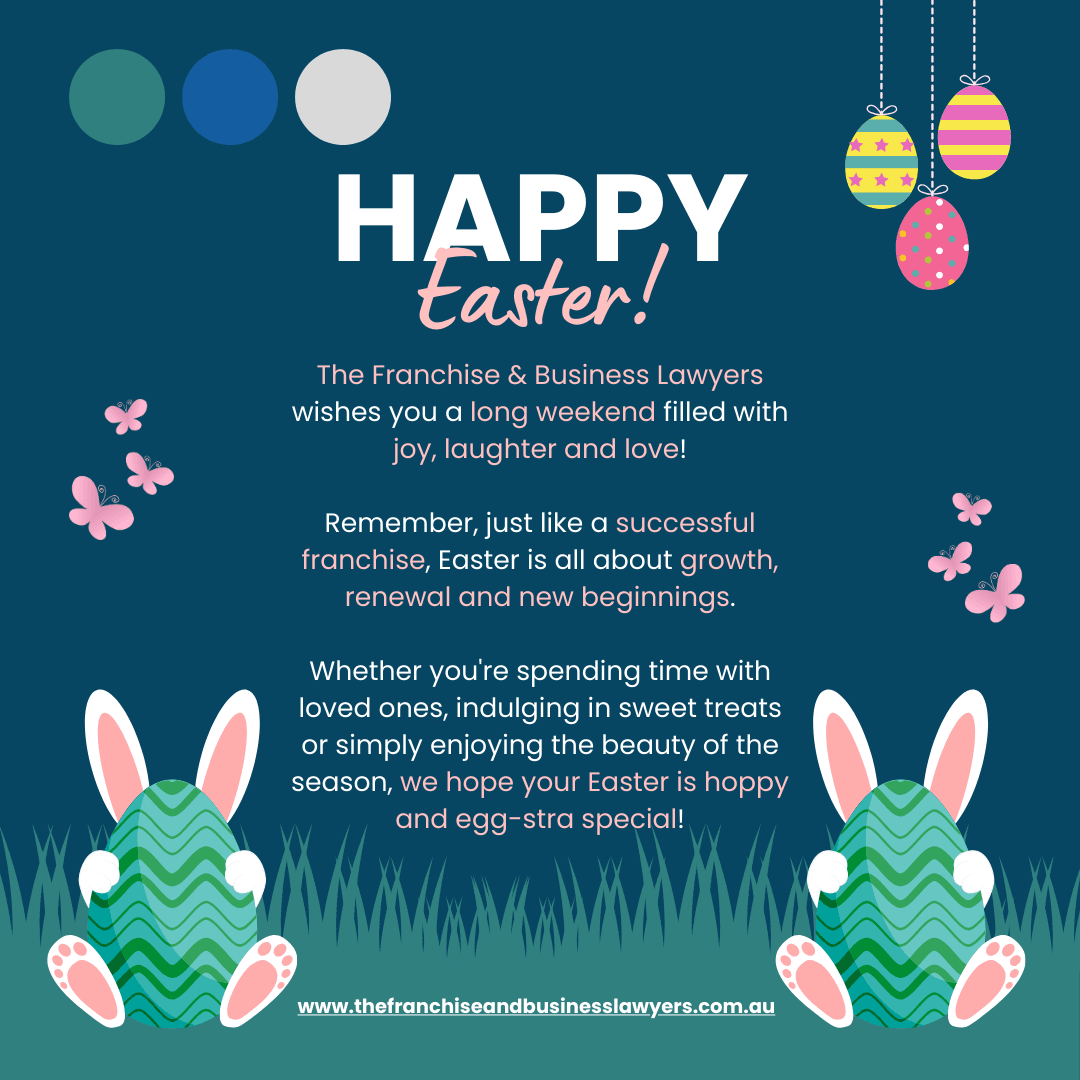 Happy Easter from The Franchise & Business Lawyers! Happy Easter from The Franchise & Business Lawyers!